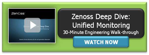 Watch a Unified Monitoring Deep Dive in Zenoss