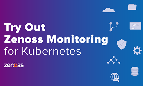 Zenoss Monitoring for Kubernetes